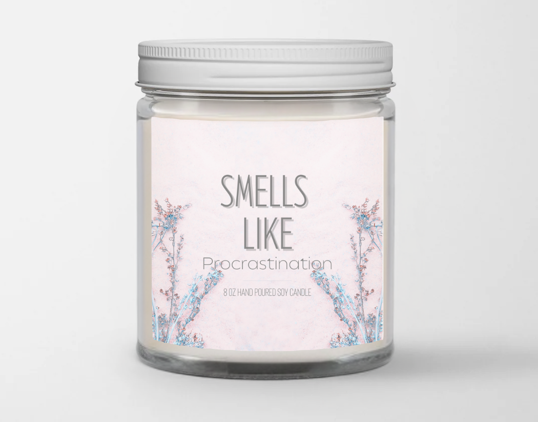 Smells like procrastination