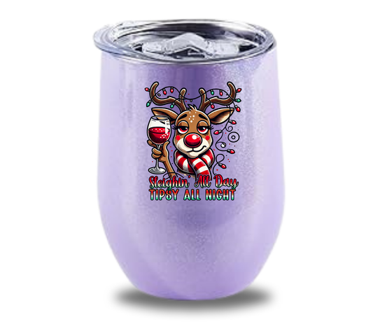 Sleighin all day tipsy all night